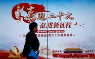 Đại hội 20 Đảng Cộng sản Trung Quốc khai mạc sáng 16-10, kéo dài một tuần