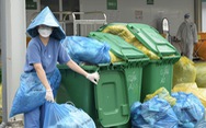 Bộ Y tế yêu cầu quản lý chặt chất thải từ F0 điều trị tại nhà