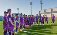 U23 Việt Nam tập buổi đầu tiên tại UAE, chờ đấu U23 Iraq và U23 Croatia