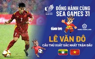 10 bạn đọc trúng giải khi đoán Văn Đô xuất sắc nhất trận U23 Việt Nam thắng Myanmar