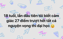 Sự thật về nam sinh '27 điểm trượt tất cả nguyện vọng đại học'
