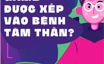 Nghiện game có được xếp vào bệnh tâm thần?