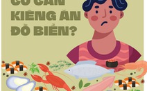 Cắt bao quy đầu có cần kiêng ăn đồ biển?
