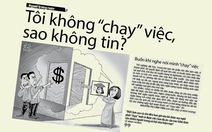 Tôi tin nhiều nơi tuyển dụng thật