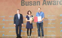 'Tro tàn rực rỡ' giành Busan Award tại Asian Project Market