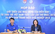 Hơn 200 trí thức trẻ Việt ở nước ngoài dự diễn đàn Trí thức trẻ toàn cầu