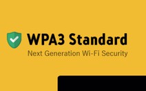 Chuẩn an ninh WPA3 cho Wi-Fi được ban hành, tăng cường bảo vệ dữ liệu người dùng