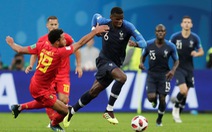 Pháp vào chung kết World Cup 2018: Coi chưa 'sướng’