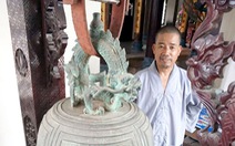 Bảo vật lưu lạc của nhà chùa: Chuông vua