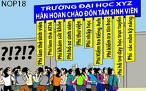 Đến lượt trường đại học, cao đẳng lạm thu