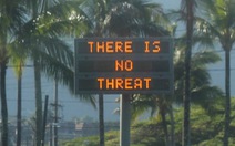 Vì sao cảnh báo tấn công bị phát nhầm ở Hawaii?
