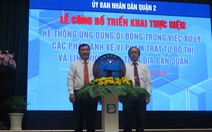 TP.HCM: Quận 2 ra mắt ứng dụng di động xử lý vi phạm xây dựng