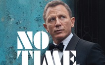 James Bond tái xuất trong No Time To Die, công chiếu đầu năm tới