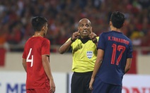Luật FIFA cho thấy trọng tài Oman chưa chắc đã sai