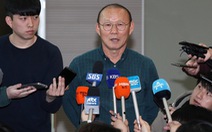 Báo Hàn: Ông Park Hang Seo sẽ không làm HLV 'hai trong một'