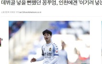 Báo Hàn: Công Phượng sẽ là 'quân bài chiến thắng' cho Incheon United