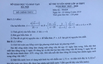 Đề toán lớp 10 tại Hà Nội: 'dễ thở' hơn các năm trước