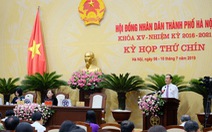 Hà Nội: Đại biểu sẽ tiếp tục chất vấn để 'giám sát đến cùng'
