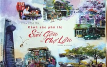 Dạo phố Sài Gòn qua tranh và ký họa của Phạm Công Tâm