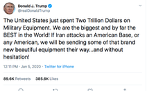 Ông Trump khoe 2.000 tỉ đô quân sự, thách thức Iran tấn công