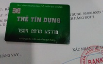 Rộ chiêu lừa phát hành thẻ tín dụng giả để chiếm đoạt tiền