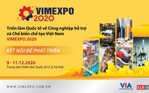 VIMEXPO 2020 – Cơ hội gặp gỡ các đối tác tiềm năng