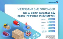VietinBank SME Stronger: 10.000 tỷ đồng đồng hành cùng Ngành Thương mại