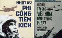 Kể chuyện không quân Việt Nam đánh thắng B52