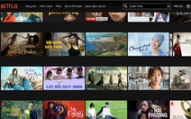 2 phim Việt trình chiếu trên Netflix, Cục Điện ảnh kiến nghị thanh tra
