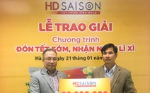 Trúng thưởng 30 triệu đồng khi vay tiêu dùng với HD SAISON