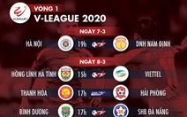 Lịch trực tiếp vòng 1 V-League 2020 cuối tuần