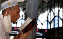Người Hồi giáo bước vào tháng Ramadan kỳ lạ thời phong tỏa