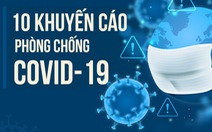 10 điều người dân cần 'nằm lòng' để phòng chống COVID-19