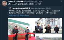 Ông Trump 'chào mừng' ông Kim quay lại sau hơn 20 ngày