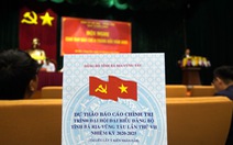 Bí thư Bà Rịa - Vũng Tàu đề nghị phóng viên góp ý cho báo cáo chính trị