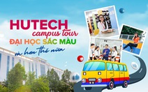 HUTECH Campus Tour - Đại học sắc màu và hơn thế nữa