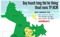 TP.HCM quy hoạch thoát nước rộng gấp 3 lần