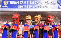 Khai trương trung tâm tiêm chủng VNVC Bình Tân