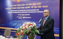 Hiệu trưởng trường Đại học VinUni:  Việt Nam có thể trở thành điểm đến của sinh viên các nước
