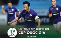 Lịch trực tiếp chung kết Cúp quốc gia 2020: Viettel - CLB Hà Nội