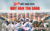 Việt Nam 2020:Tỏa sáng trong một năm đặc biệt