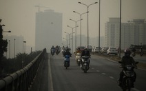 Sương mù dày, không khí tại Hà Nội lại ô nhiễm