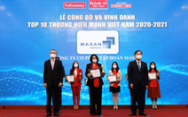 Masan Group được trao tặng danh hiệu top 10 Thương hiệu mạnh Việt Nam 2021