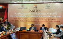 Nghiên cứu Việt Nam học cần quan tâm nhiều hơn đến bối cảnh dịch bệnh, không gian mạng