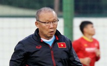 HLV Park Hang Seo trấn an tinh thần tuyển Việt Nam sau 6 trận thua