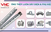 Vietconduit cung cấp ống thép luồn dây điện chuẩn JIS C 8305