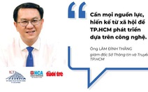 Nhiều hiến kế giải pháp công nghệ phát triển TP.HCM