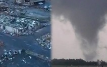 Video: Hơn 30 trận lốc xoáy càn quét 6 bang ở Mỹ, cảnh tan hoang như 'hậu tận thế'
