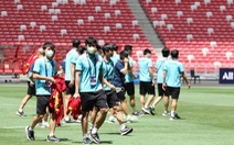 Không được tập sân đá bán kết, tuyển Việt Nam tranh thủ đến cảm nhận