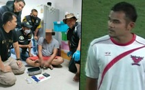 Điểm tin thể thao tối 17-3: Cựu cầu thủ Thái Lan bị bắt vì buôn ma túy